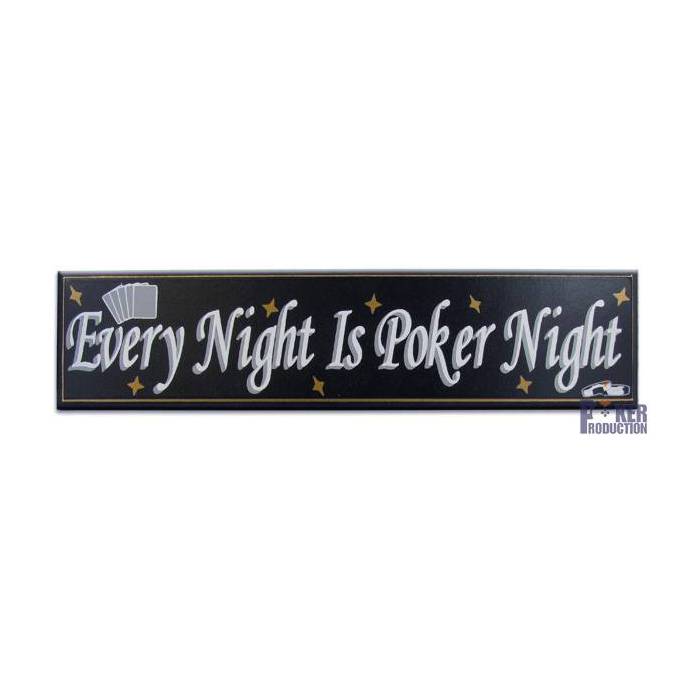 Every Night Is Poker Night - Panneau 38x90 cm