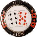 Kortskydd "BIG LICK - BIG SLICK" - i metall - 50mm i diameter.