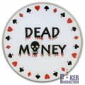 Card-Guard "DEAD MONEY" - em metal - 2 faces diferentes - 50mm de diâmetro.