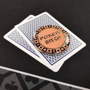 Card-Guard "POKER BITCH" - made of metal - 2 different sides - 50mm in diameter.