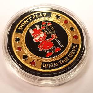 Card Guard "DONT PLAY WITH DEVIL" - made of brass - 2 different faces - 40mm in diameter.