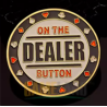 Dealer Button "ON THE DEALER BUTTON" aus Messing – 43mm