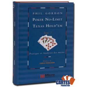 Poker No Limit Texas Hold'em Tome 2 – par Phil Gordon - Micro Application