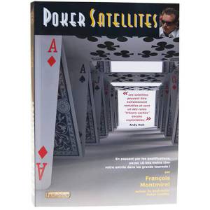 Poker Satellites – par François Montmirel - 244 pages – Edition Fantaisium